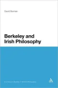 Berkeley and Irish Philosophy (Continuum Studies in British Philosophy)