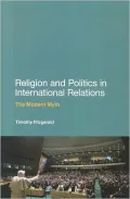 Religion and Politics in International Relations: The Modern Myth