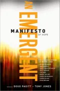 Emergent Manifesto of Hope, A (