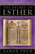 The Decree of Esther: Changing the Future through Prophetic Proclamation