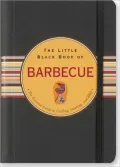 The Little Black Book of Barbecue