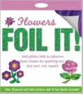 Foil It! Flowers (Foil Art Activity Kit)