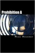 Prohibition A
