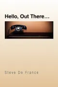 Hello, Out There. (Paperback)