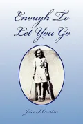 Enough to Let You Go