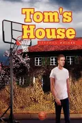 Tom’s House