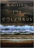 Waiting for Columbus