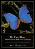 The Cloud Forest: A Chronicle of the South American Wilderness