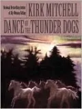 Dance of the Thunder Dogs
