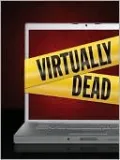 Virtually Dead