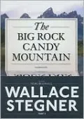 The Big Rock Candy Mountain