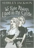 We Have Always Lived in the Castle