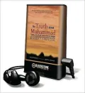 The Truth About Muhammad