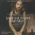 Save Me from Myself