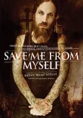 Save Me from Myself