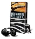 Endless Forms Most Beautiful: The New Science of Evo Devo and the Making of the Animal Kingd...