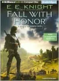 Fall with Honor (Vampire Earth Series #7)