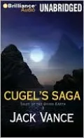 Cugel's Saga (Dying Earth Series #3)