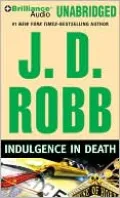 Indulgence in Death (In Death Series #31)