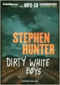 Dirty White Boys