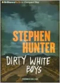 Dirty White Boys