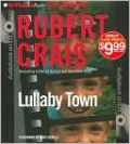 Lullaby Town (Elvis Cole Series #3)