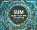 Sum: Forty Tales from the Afterlives