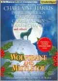 Wolfsbane and Mistletoe