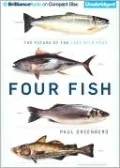 Four Fish: The Future of the Last Wild Food