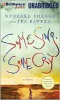 Some Sing, Some Cry