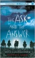 The Ask and the Answer (Chaos Walking Series #2)
