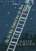 The Boy Who Climbed Into the Moon