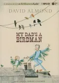 My Dad's a Birdman
