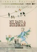My Dad's a Birdman
