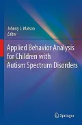 Applied Behavior Analysis for Children With Autism Spectrum Disorders