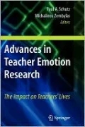Advances in Teacher Emotion Research: The Impact on Teachers' Lives