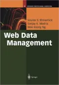 Web Data Management: A Warehouse Approach