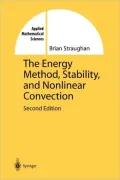 The Energy Method, Stability, and Nonlinear Convection