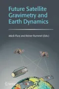 Future Satellite Gravimetry and Earth Dynamics