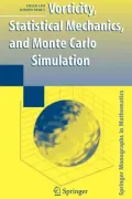 Vorticity, Statistical Mechanics, and Monte Carlo Simulation