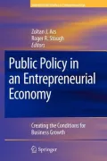 Public Policy in an Entrepreneurial Economy: Creating the Conditions Business Growth