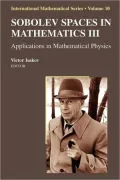 Sobolev Spaces in Mathematics III: Applications in Mathematical Physics