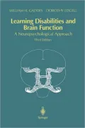 Learning Disabilities and Brain Function: A Neuropsychological Approach