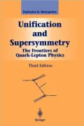 Unification and Supersymmetry: The Frontiers of Quark-Lepton Physics