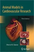 Animal Models in Cardiovascular Research