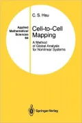 Cell-To-Cell Mapping: A Method of Global Analysis for Nonlinear Systems
