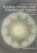 Introduction to Plasma Physics and Controlled Fusion