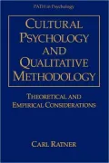 Cultural Psychology and Qualitative Methodology: Theoretical and Empirical Considerations