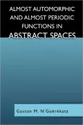 Almost Automorphic and Almost Periodic Functions in Abstract Spaces