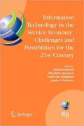 Information Technology in the Service Economy: Challenges and Possibilities for the 21st Cen...